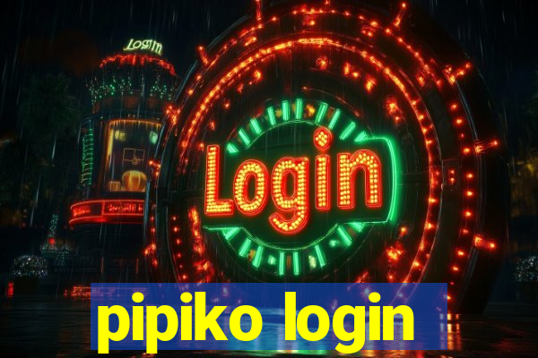 pipiko login